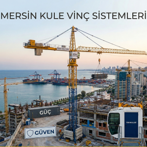 Mersin vinç firmaları arasında lider Deha Kule Vinç ile şantiye sahasında güvenli kule vinç kurulumu ve liman manzarası.